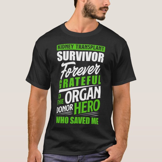 Nierentransplantation Organtransplantation Niere S T-Shirt (Vorderseite)
