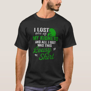 Nierentransplantation Spender verloren Operation E T-Shirt