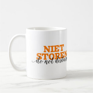 Niet Storen/stören nicht niederländisches Kaffeetasse
