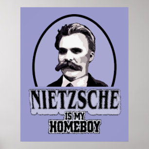 Nietzsche est mon affiche de Homeboy