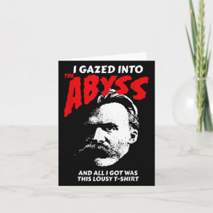 Nietzsche - Ich habe in den Abgrund gerollt und da Karte