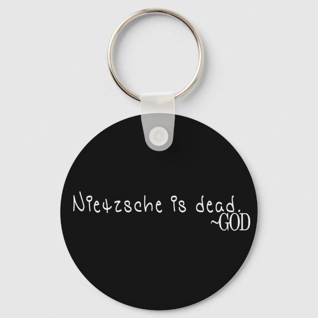NIETZSCHE IST TOT - GOTT SCHLÜSSELANHÄNGER (Vorderseite)