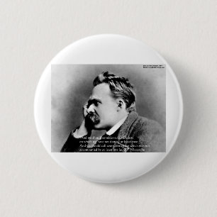 Nietzsche "Laugh" Wisdom Zitat Geschenke T-Shirts  Button