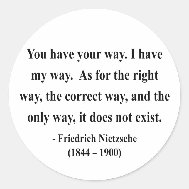 Nietzsche Quote 1a Runder Aufkleber (Vorderseite)