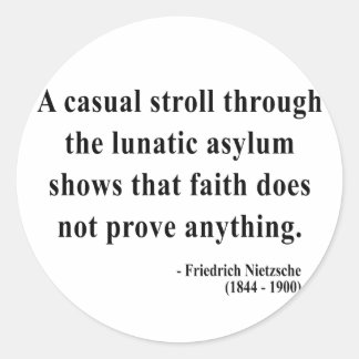 Nietzsche Quote 1a Runder Aufkleber