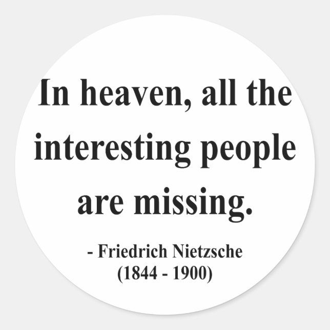 Nietzsche Quote 4a Runder Aufkleber (Vorderseite)