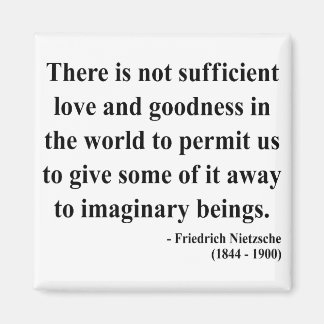 Nietzsche Quote 7a Magnet