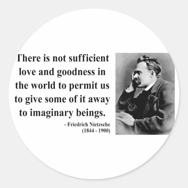 Nietzsche Quote 7b Runder Aufkleber (Vorderseite)