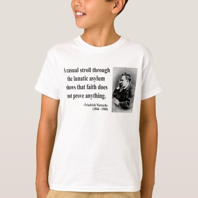 Nietzsche Zitat 1b T-Shirt (Vorderseite)