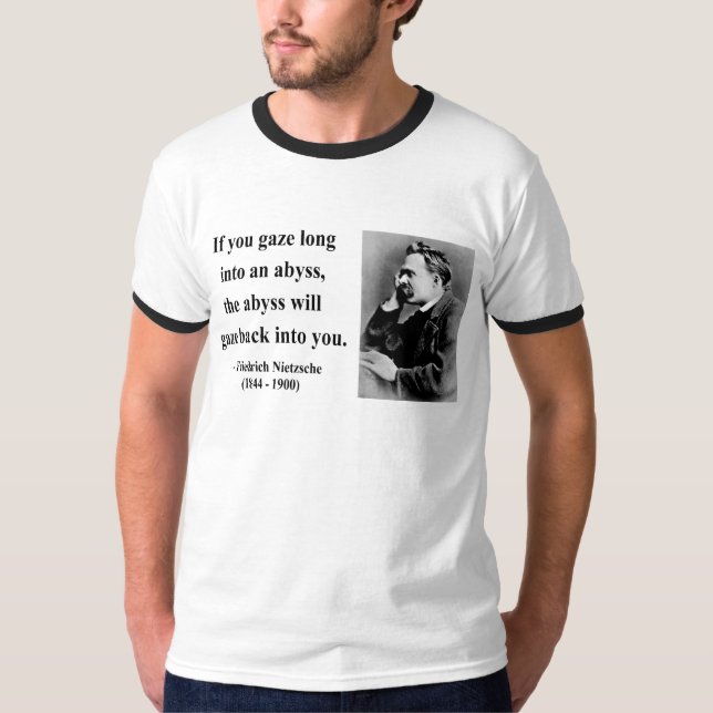 Nietzsche Zitat 4b T-Shirt (Vorderseite)