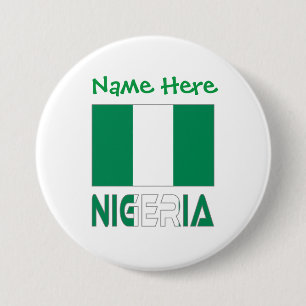 Nigeria und Nigerianische Flagge Grün Personalisie Button