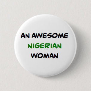 nigerianische Frau, großartig Button