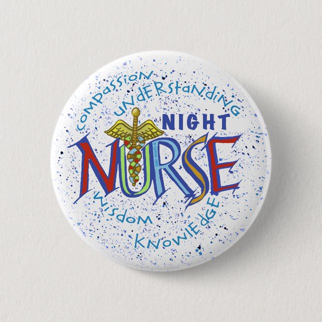 Night Nurse Motto Button (Vorderseite)