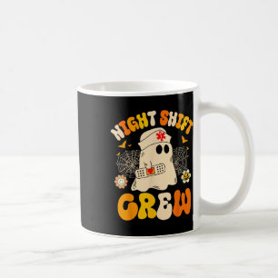 Night Shift Crew Ghost Halloween Nurse Funny Kaffeetasse