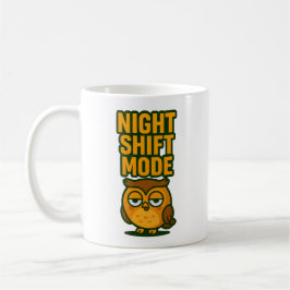 Night Shift Mode Sleepy Droopy Owl Cartoon Humor Kaffeetasse