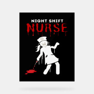 Night Shift Nurse Funny Halloween Klassischer T - Acrylschild