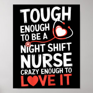 Night Shift Nurse Funny Rn Rt Us Nurse Poster