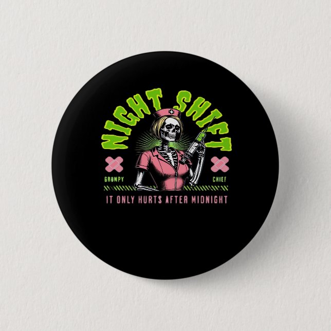 Night Shift Nurse - Geschenkideen der Nurse Week Button (Vorderseite)