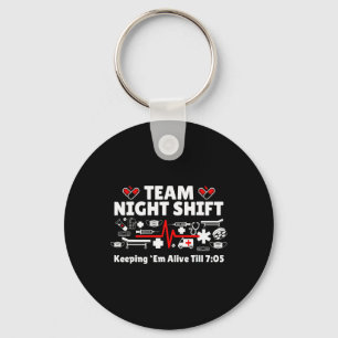 Night Shift Nurse Life Rn LPN Health Care Healthca Schlüsselanhänger