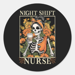 Night Shift Nurse Skeleton Halloween Rn Nurses Wom Runder Aufkleber