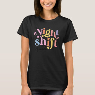 Night Shift Squad Nurse Icu Krankenpfleger Team Cr T-Shirt