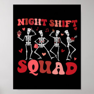 Night Shift Squad Nurses Funny Skeletto Tanzen VN Poster