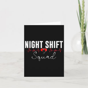 Night Shift Squad Team Night Shift Nursing Funny N Karte