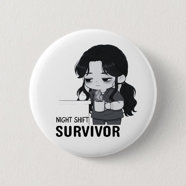 Night Shift Survivor Relatable Chibi Nurse Illustr Button (Vorderseite)