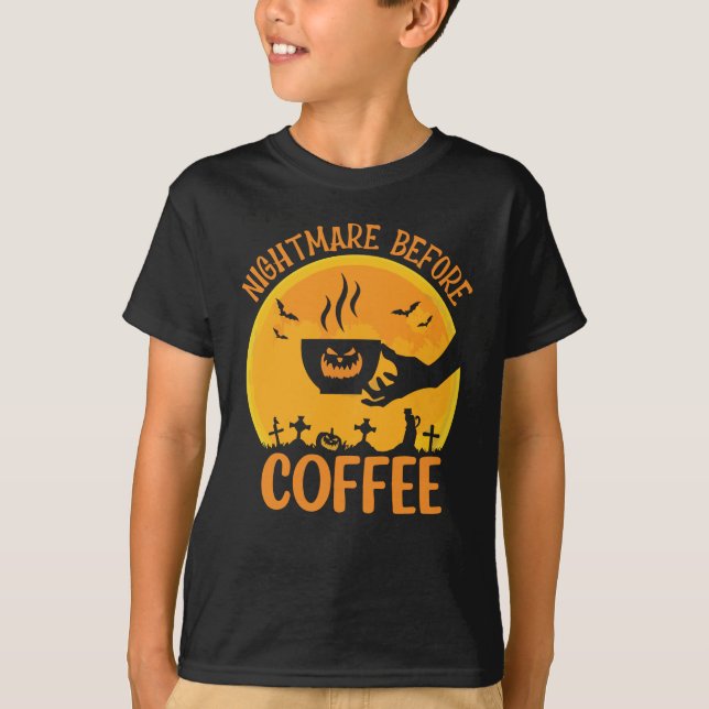 Nightmare before Coffee T-Shirt (Vorderseite)