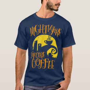 Nightmare Before Coffee T - Shirt Funny Gips for M