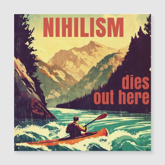 Nihilismus stirbt hier am Kajak Magnetkarte (Vorderseite)