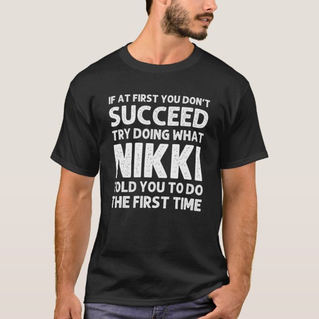 NIKKI Name Personalisiert Birthday Funny Christmas T-Shirt (Vorderseite)