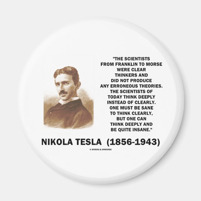 Nikola Tesla Clear Thinkers streben klar nach eine Magnet (Vorne)