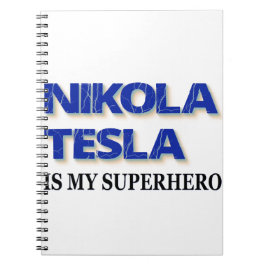 Nikola Tesla ist mein Superheld Notizblock