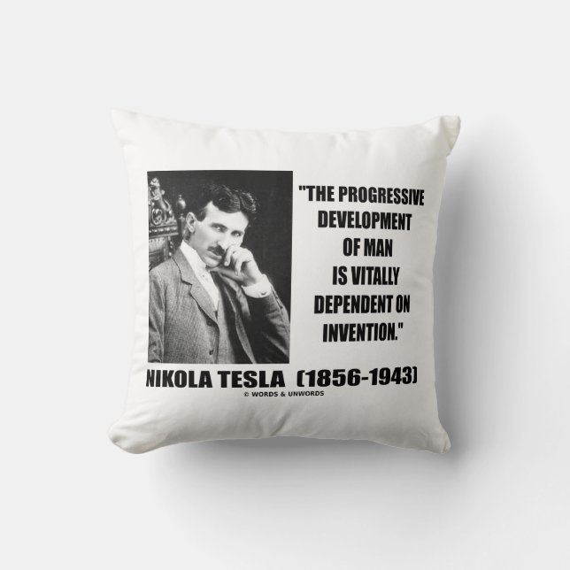 Nikola Tesla Progressive Entwicklung von Menschens Kissen (Vorderseite)