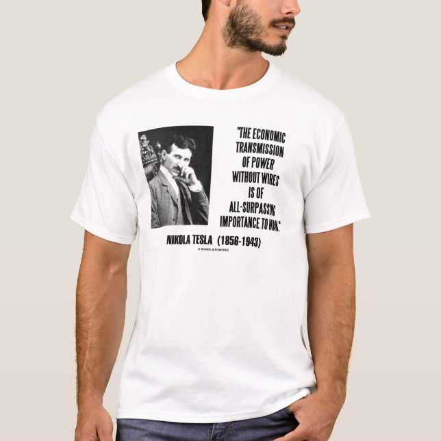 Nikola Tesla wirtschaftliches Getriebe des Powers T-Shirt (Vorderseite)