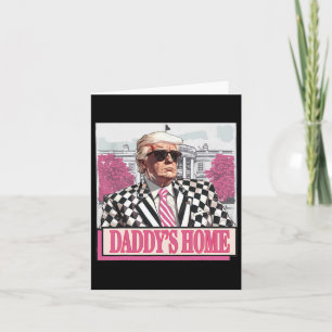 Nimm America Back Daddy's Zuhause Funny Pink Donal Karte