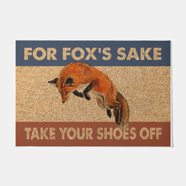 Nimm deine Schuhe von der Matte, Willkommensfox  Fußmatte (Vorderseite)