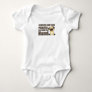 Nimm den Prinzen nicht, ich nehme den Hund-Mops Baby Strampler