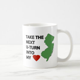Nimm die nächste U-Kurve in mein Herz Kaffeetasse
