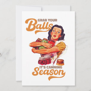 Nimm dir die Bälle, die Konservensaison, schnappe  Einladung