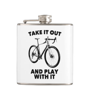 Nimm es raus und spiele mit ihm Fahrrad Flachmann