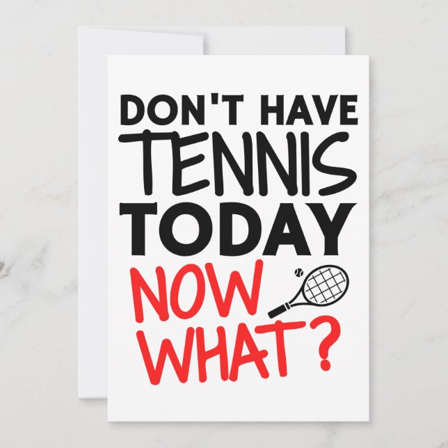 Nimm heute kein Tennis. Was nun? Karte (Vorderseite)