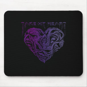 Nimm mein Herz Gruselige unheimliche Dämonen Gruse Mousepad
