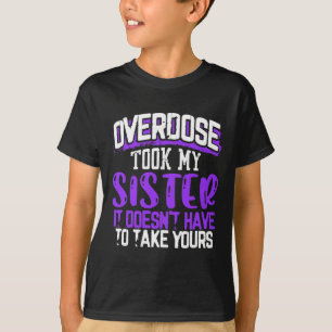 Nimm meine Schwester, es braucht dir nicht zu nehm T-Shirt