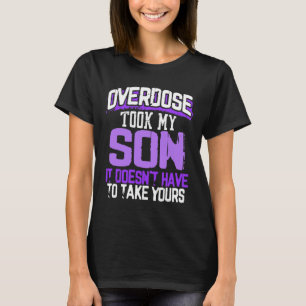 Nimm meinen Sohn, es muss dir nicht 1 nehmen T-Shirt