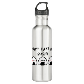 Nimm meinen Sushi nicht. Edelstahlflasche