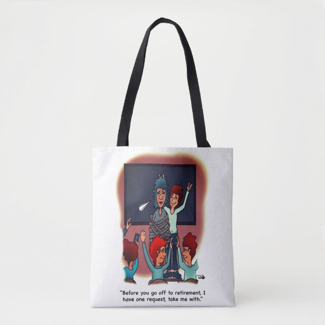 Nimm Mich Mit In Den Ruhestand Tasche (Vorderseite)