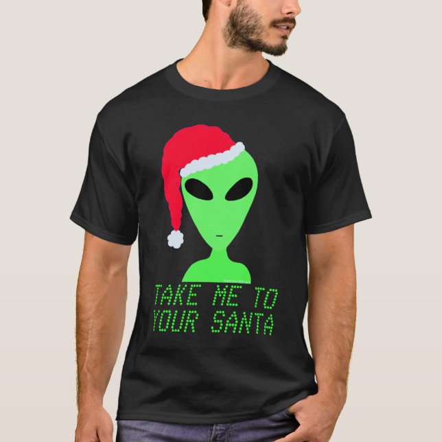 Nimm mich zu deinem Weihnachtsfest, Weihnachten T-Shirt (Vorderseite)