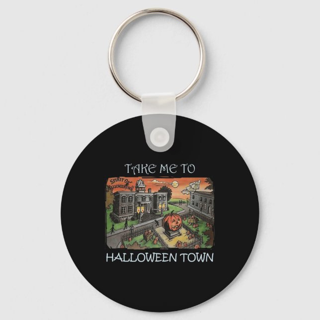 Nimm mich zu Halloween-Kostüm Schlüsselanhänger (Vorderseite)